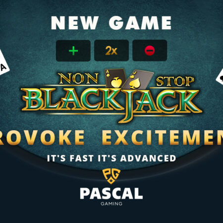 Pascal Gaming brengt zijn gloednieuwe tafelspel uit, Non-Stop Blackjack